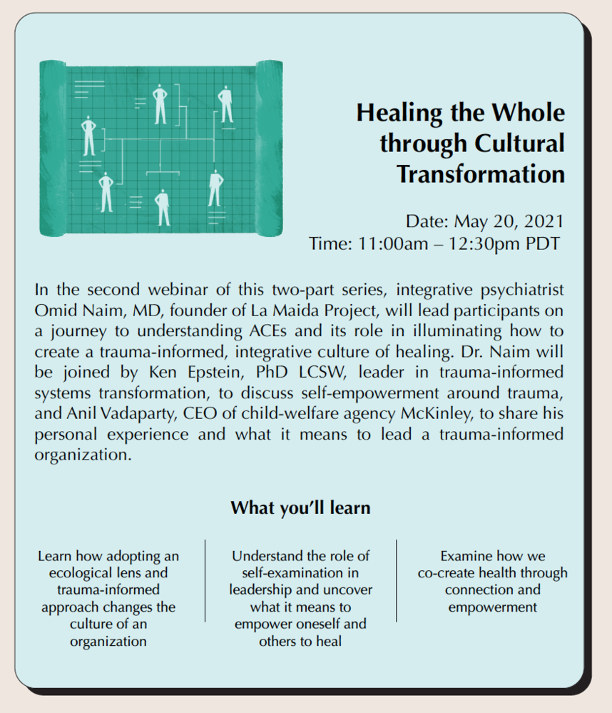 Healing the Whole through Cultural Transformation (Live Webinar: May 20, 11am PDT with live Q&amp;A)