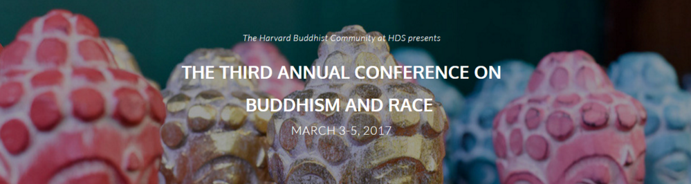 The Third Annual Conference on Buddhism and Race