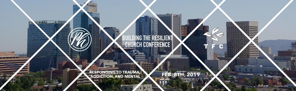 The 2nd Annual Resilient Church Conference (Glendale AZ)