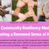 The Community Resilience Model: Creating a Renewed Sense of Hope (El Cajon, CA)