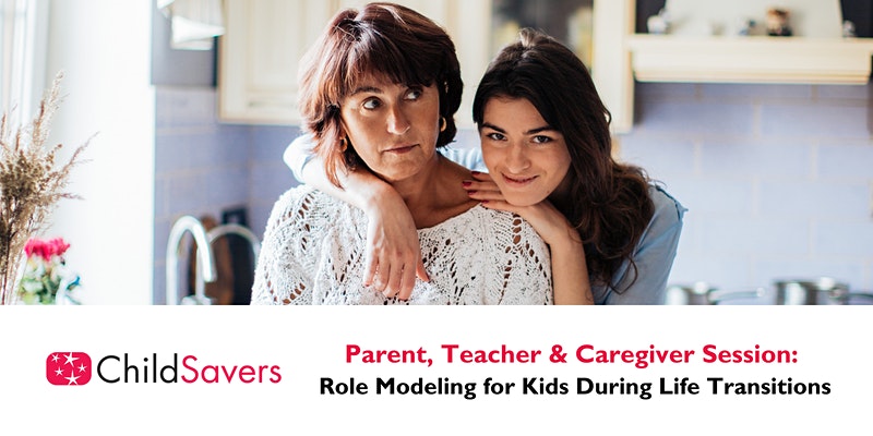 Re-Opening Workshop: Role Modeling for Kids During Life Transitions