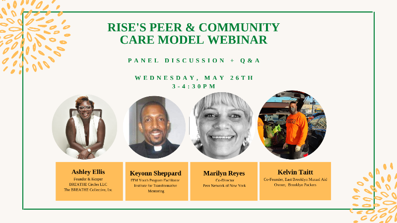 Rise's Peer and Community Care Model Webinar