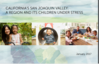 California’s San Joaquin Valley: A Region and Its Children Under Stress - 2017 report from UC Davis