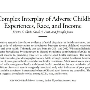 Complex Interplay of Adverse Childhood Experiences, Race, and Income.pdf