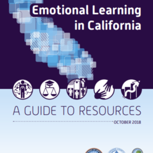 Social and Emotional Learning in CA (74 pages) October 2018.pdf