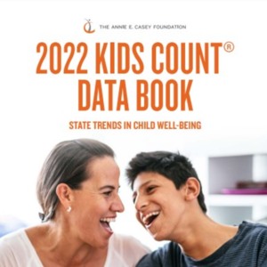 2022 Kids Count Data Book _ Annie E. Casey Foundation (50-pages).pdf