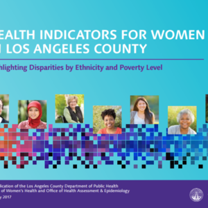 2017-Health Indicators for Women in LA County.pdf
