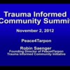 Trauma Informed Community Summit (90 minutes)