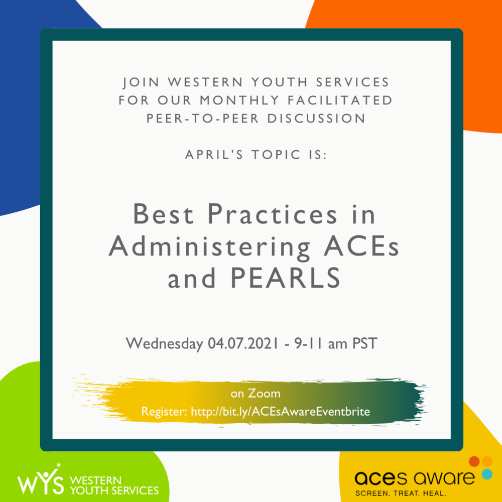 Peer-to-Peer-Best Practices in Administering ACEs and PEARLS