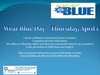 Wear Blue Day - April 1 for Child Abuse Prevention Month