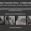 Secondary Traumatic Stress - a Hidden Epidemic