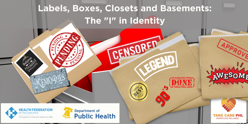 Labels, Boxes, Closets and Basements: The "I" in Identity