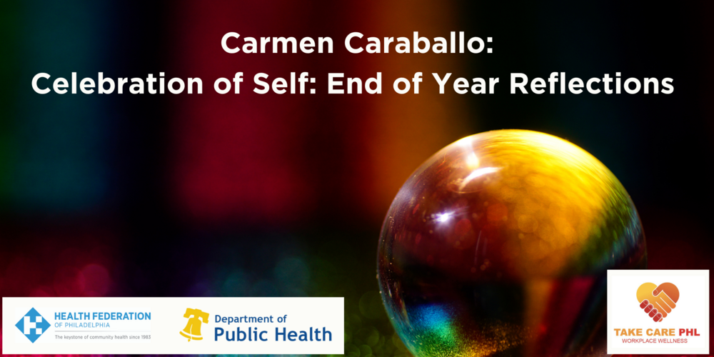 Celebration of Self: End of Year Reflections