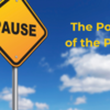Resilience Project: The Power of The Pause