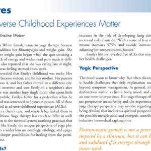 Why Adverse Childhood Experiences Matter (3-pages Yoga Therapy Today)