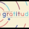 The Science of Gratitude (2-minutes Tremendousness)
