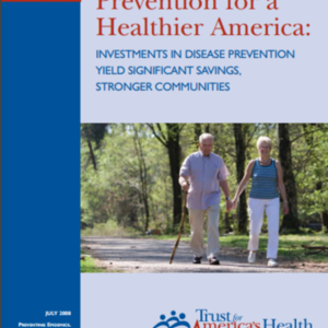 Prevention for a Healthier America_Trust for Amerca Health_74 pages.pdf