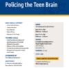 Policing teen brain