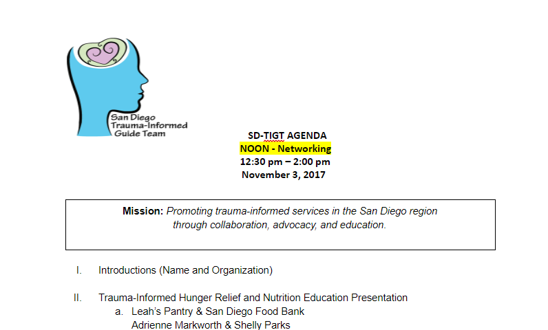 San Diego Trauma-Informed Guide Team Meeting Agenda - Friday, November 3rd; Networking at Noon: Meeting from 12:30 pm to 2:00 pm