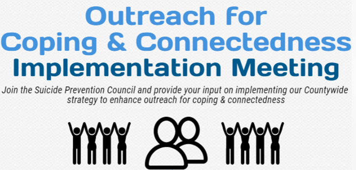 Outreach for Coping &amp; Connectedness