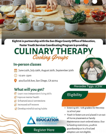 Culinary Therapy Cooking Groups: 8Sixteen in partnership with the San Diego County Office of Education