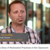 One Teacher’s Story of Restorative Practices in the Classroom (CenterScene) 1.44 minutes