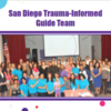 San Diego Trauma Informed Guide Team