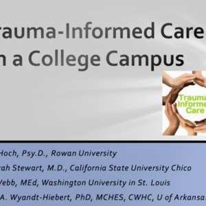 Trauma-Informed Care on a College Campus (acha.org)