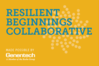 New Grant Opportunity &amp; Program for Bay Area Health Centers: Resilient Beginnings Collaborative
