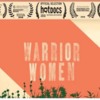 Film Screening: Warrior Women