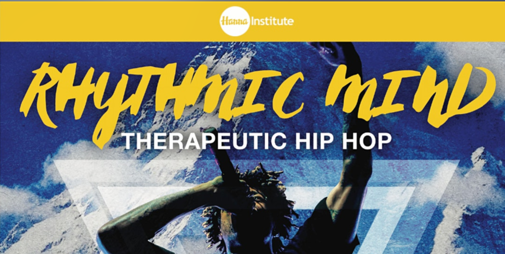 The Hanna Institute Presents: Rhythmic Mind - Therapeutic Hip Hop