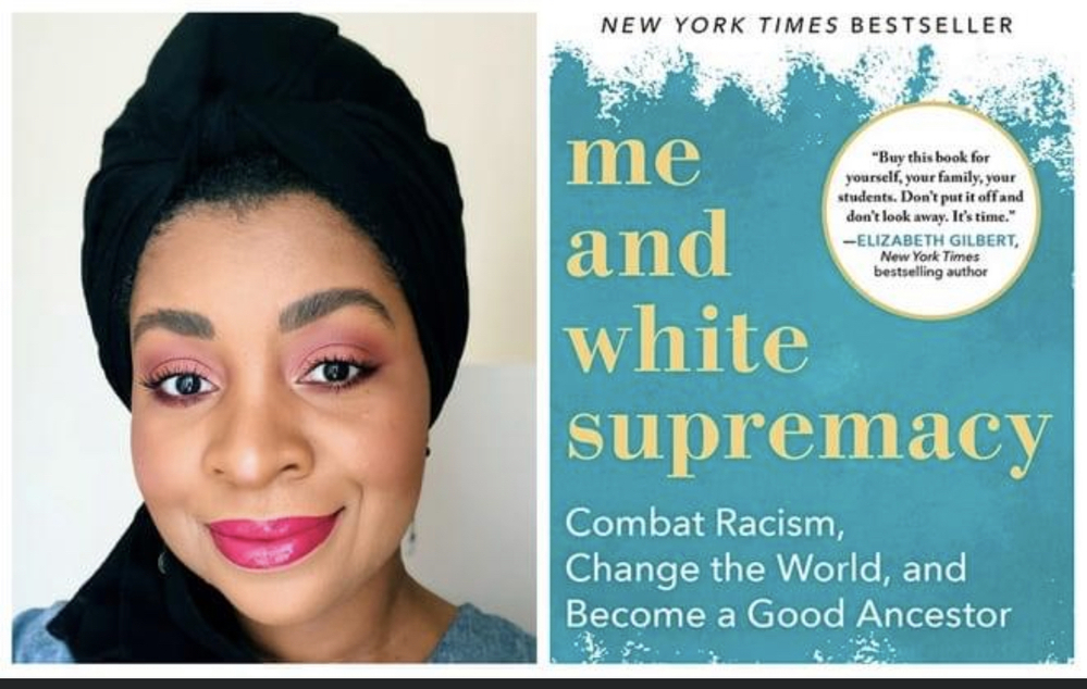 Sonoma County Library:  Virtual Book Club: Me and White Supremacy