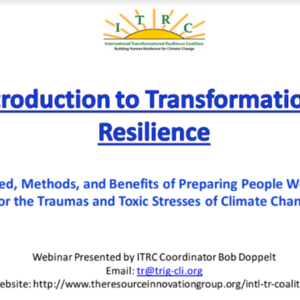 ITRC Introduction to Transformational Resilience 3-13-18 (44 pages)
