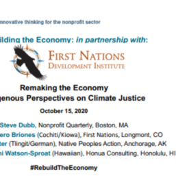 Remaking the Economy: Indigenous Perspectives on Climate Justice 10.15.20 (7-slides pdf)