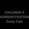 Sonia Cole - CHILDRENS ADMINISTRATION s