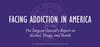 Facing Addiction in America - The Surgeon General's Report on Alcohol, Drugs, and Health