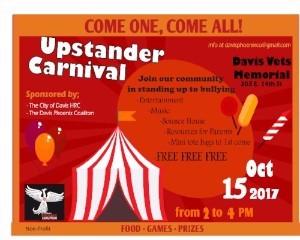 UpStander Carnival Sunday, October 15th, 2-4 pm, Vets Memorial, Davis